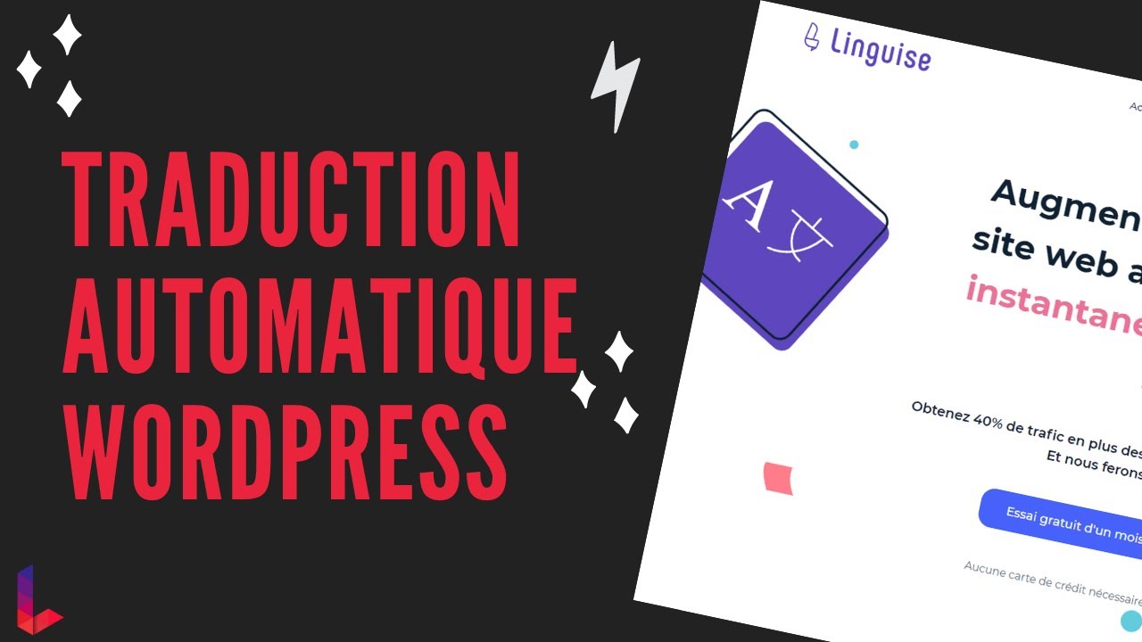 Traduire automatiquement WordPress en 5 minutes avec Linguise
