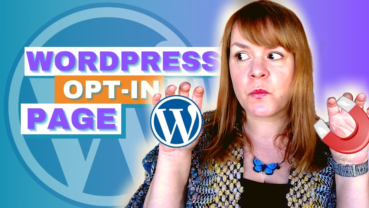 How To Build An Opt-In Page In WordPress For Your Lead Magnet (Landing Page Tutorial)