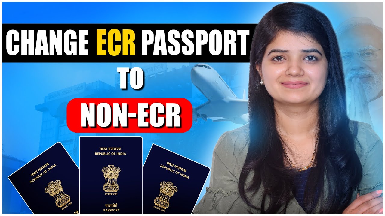 How to Change ECR Passport to Non ECR