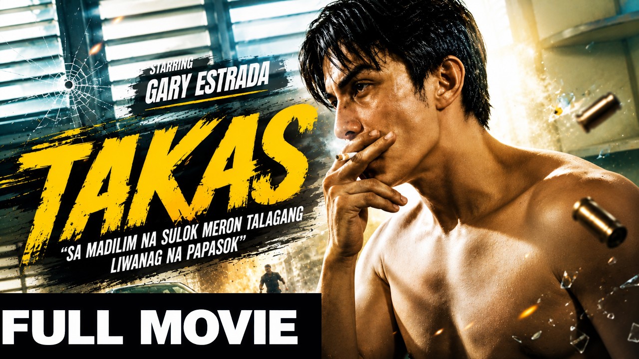 TAKAS | KUNG LAHAT NG DAAN AY SARADO, SAAN KA TATAKBO?  | FULL MOVIE  | GARY ESTRADA