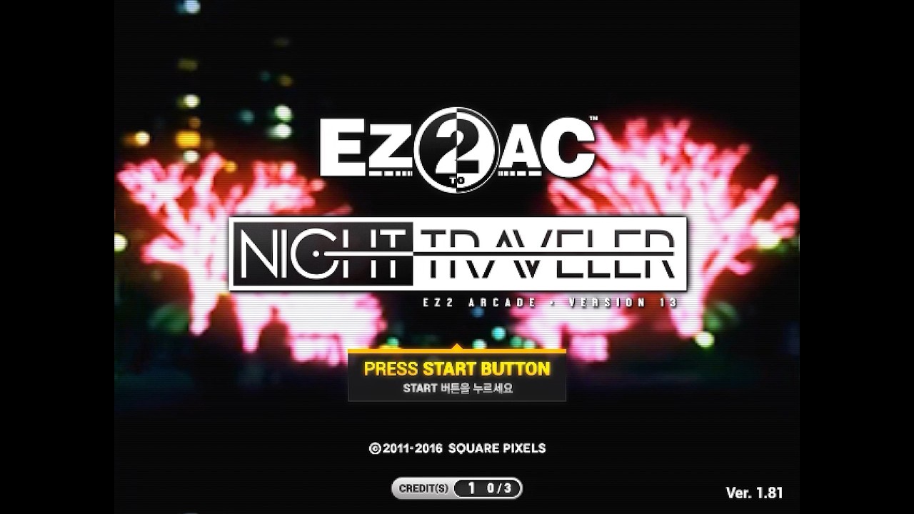 [EZ2AC : NIGHT TRAVELER] Title Screen & All Theme (Ver 1.81 + Ver 2.01) [2X Upscale] (260226)