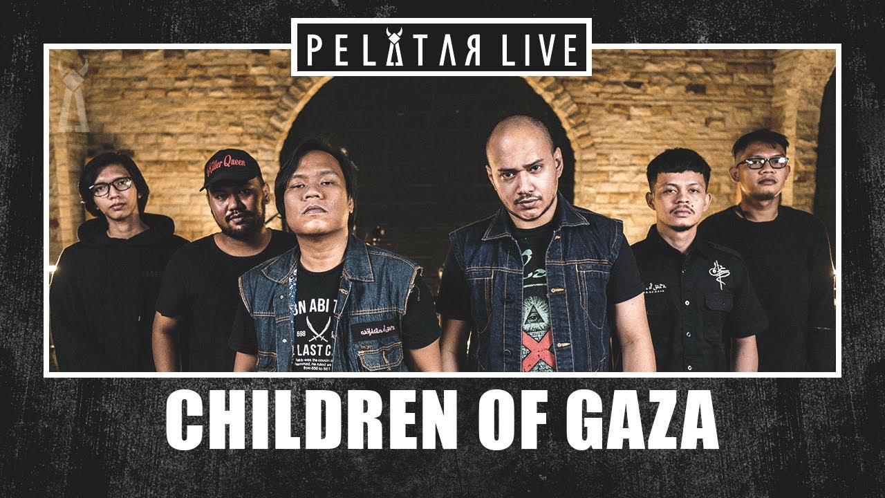 Children of Gaza // PELATAR LIVE