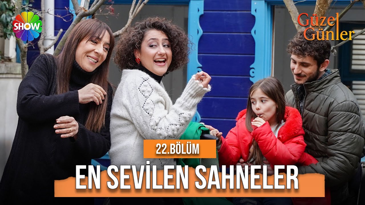 22. Bölümün En Sevilen Sahneleri | Güzel Günler Özel Kolajlar
