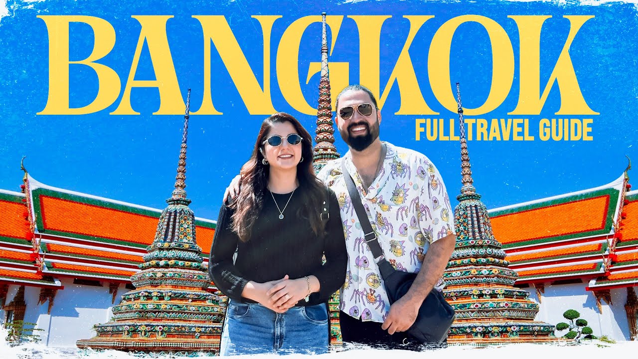 Things to do in Bangkok Thailand || Bangkok tour guide || bangkok trip || Resty Kamboj || Neha Bagga