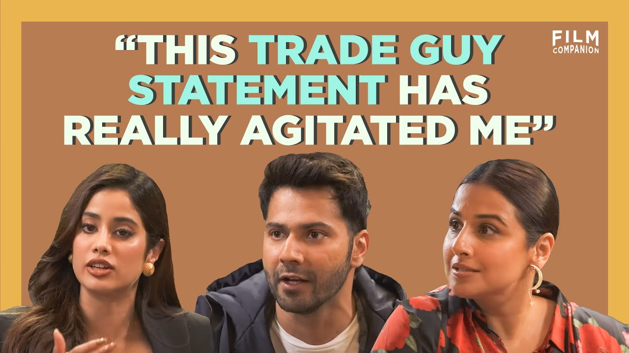 Vidya Balan, Varun Dhawan, And Janhvi Kapoor On The Patriarchal Behaviour Of The Industry