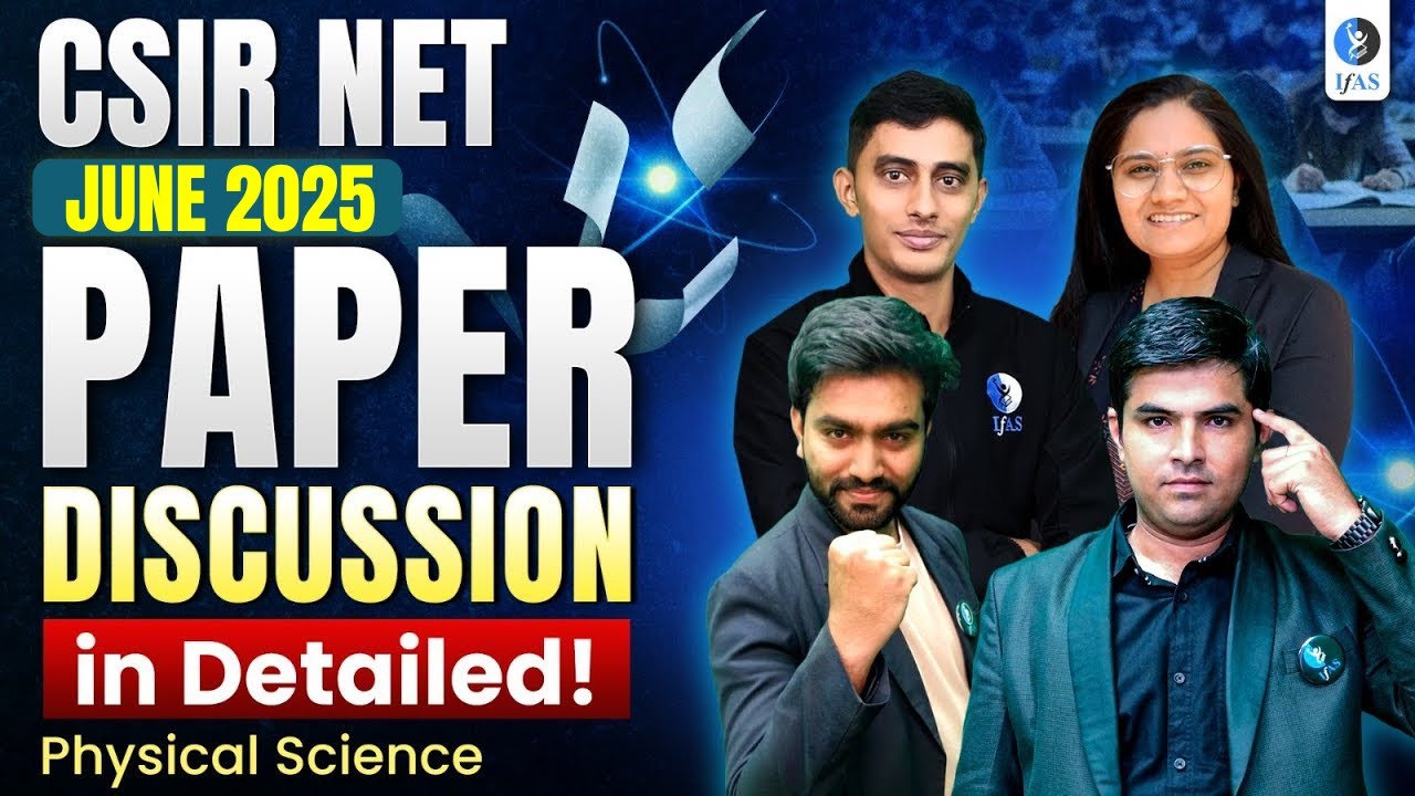 CSIR NET Physics Paper Discussion June 2025 | Detailed Analysis!