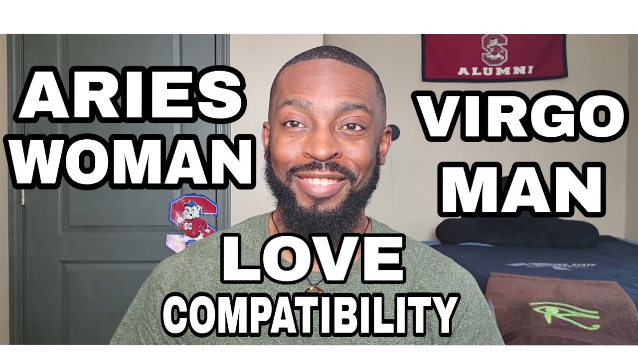 Virgo Man Aries Woman Love Compatibility