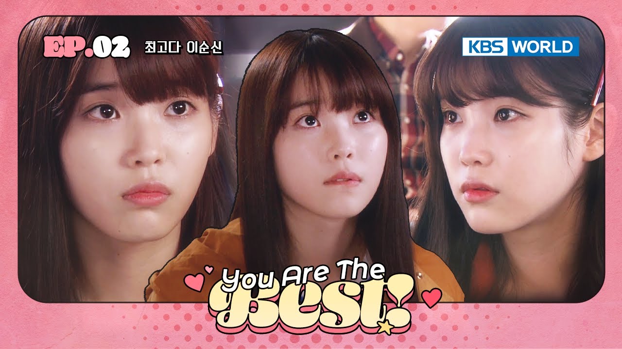 [IU's Got First Main Character At 21!] You Are The Best EP. 02 | KBS WORLD TV 20130331