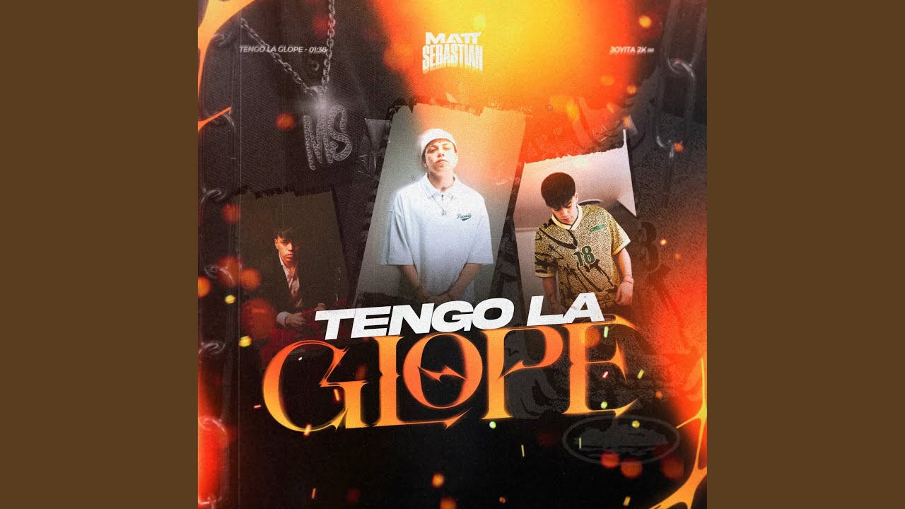 Tengo la Glope