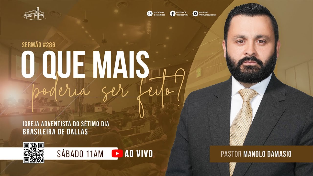Sermão #286 I O que mais poderia ser feito — Pr. Manolo Damasio