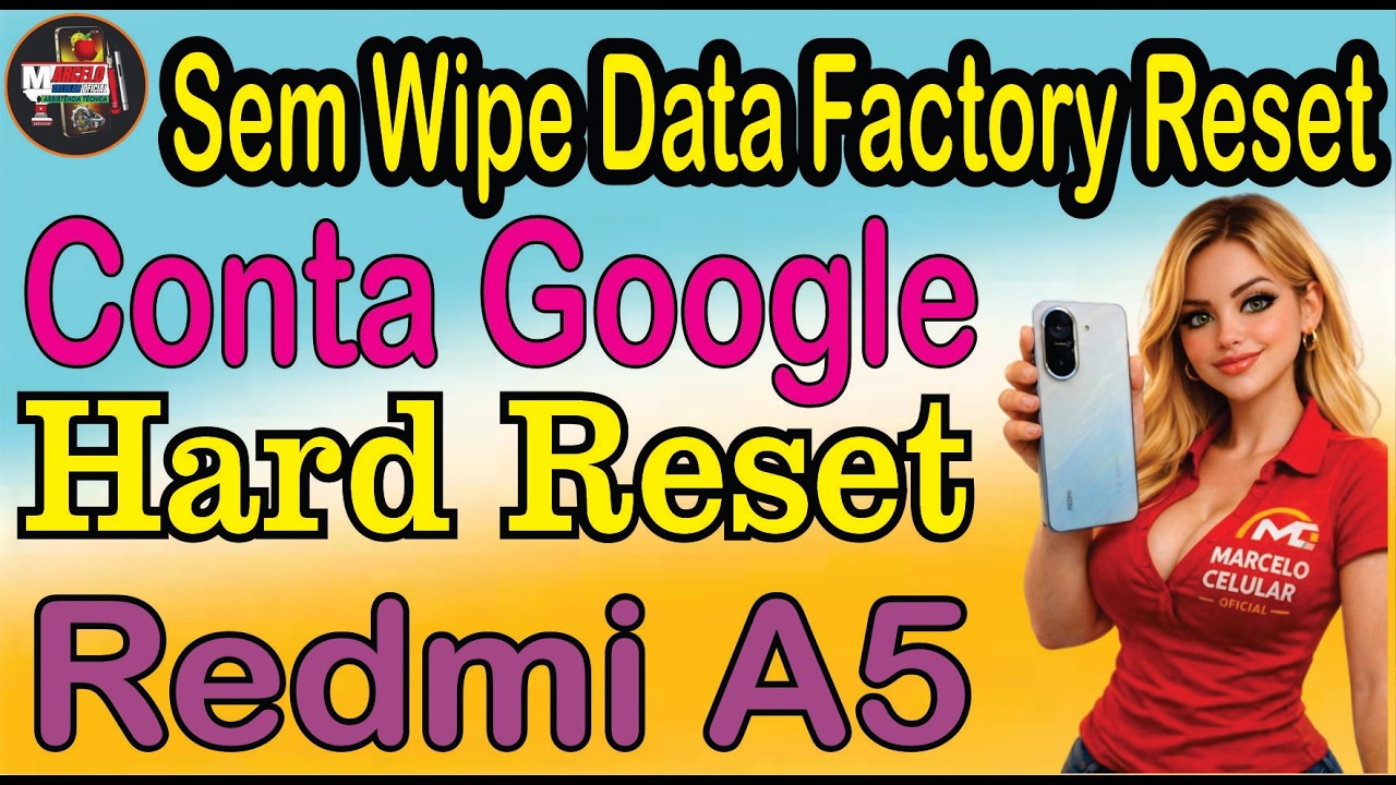Conta Google Mais Factory Reset Xiaomi Redmi A5 Android 15