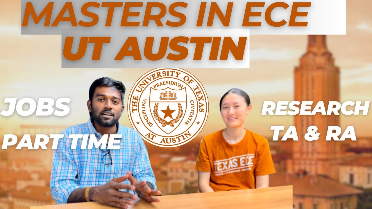 MASTERS IN ECE || UNIVERSITY OF TEXAS AUSTIN || UT AUSTIN || JOBS || COURSES || FEES || PART TIME