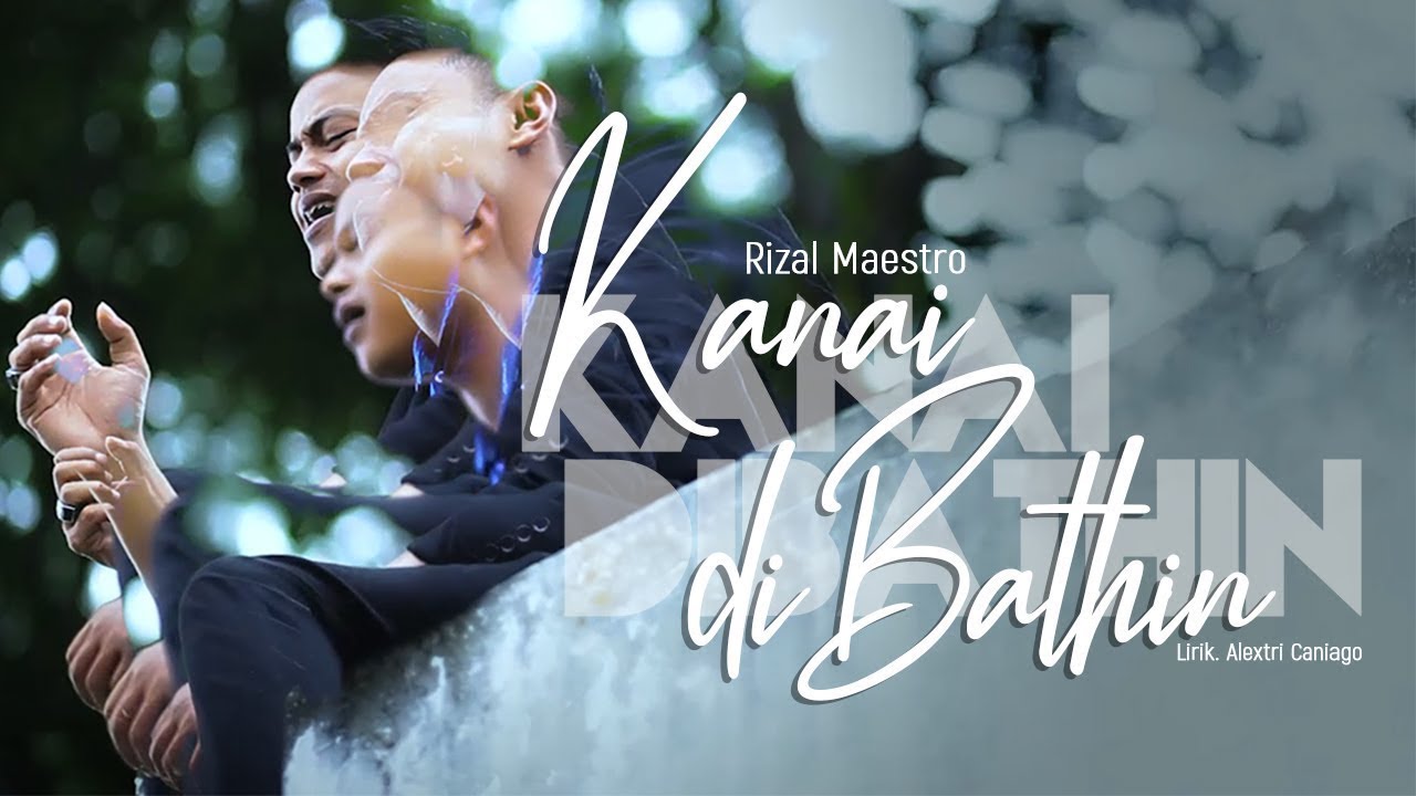 Rizal Maestro - Kanai Di Bathin