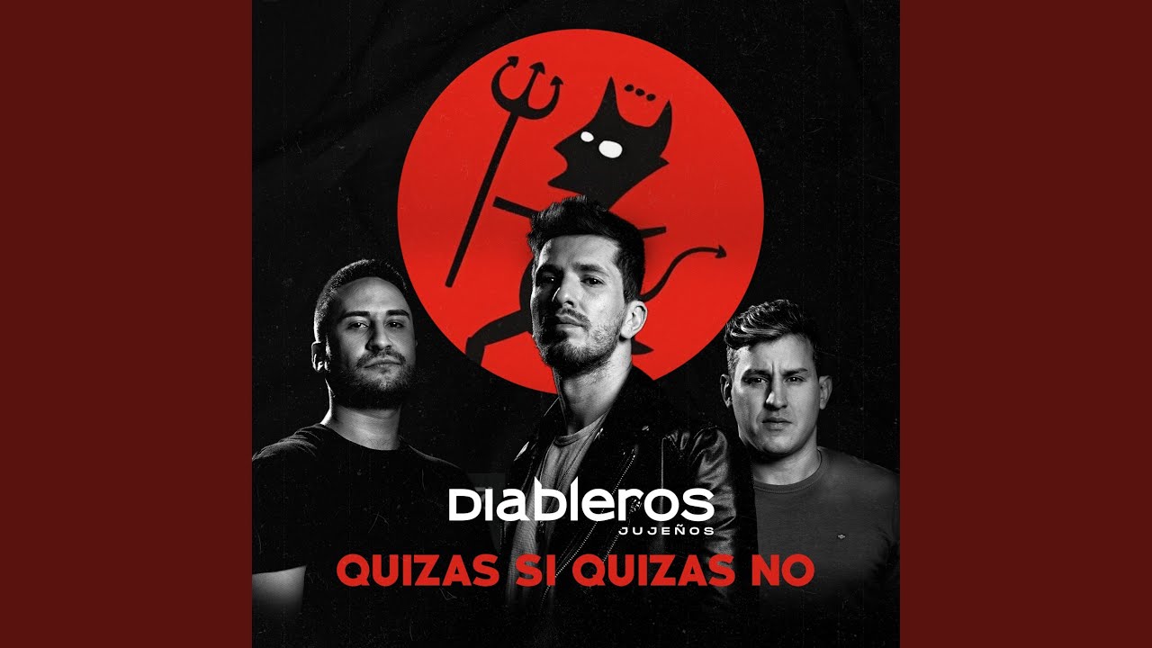 Quizás Si Quizás No