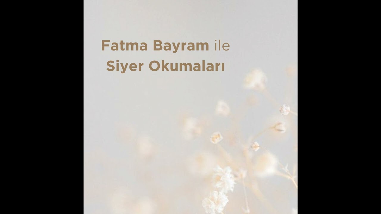 Siyer Okumaları 20. B&ouml;l&uuml;m