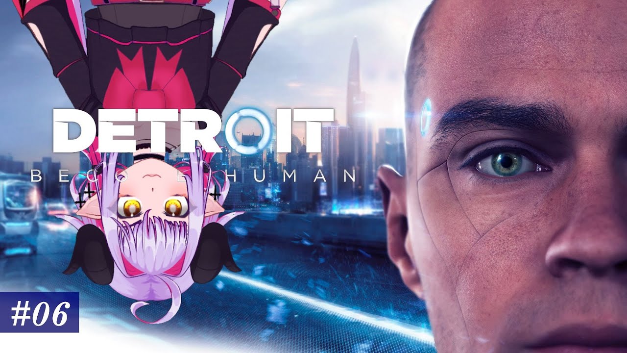 【 Detroit : Become Human 】EP6 || 2nd Playthrough; Life without KARA
