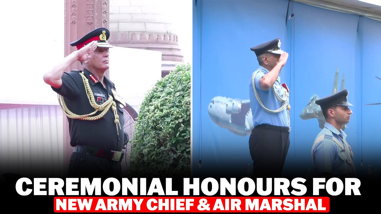 LIVE: Ceremonial Honours for New Army Chief Gen Dhiraj Seth & Air Marshal Ashutosh Dixit | Delhi