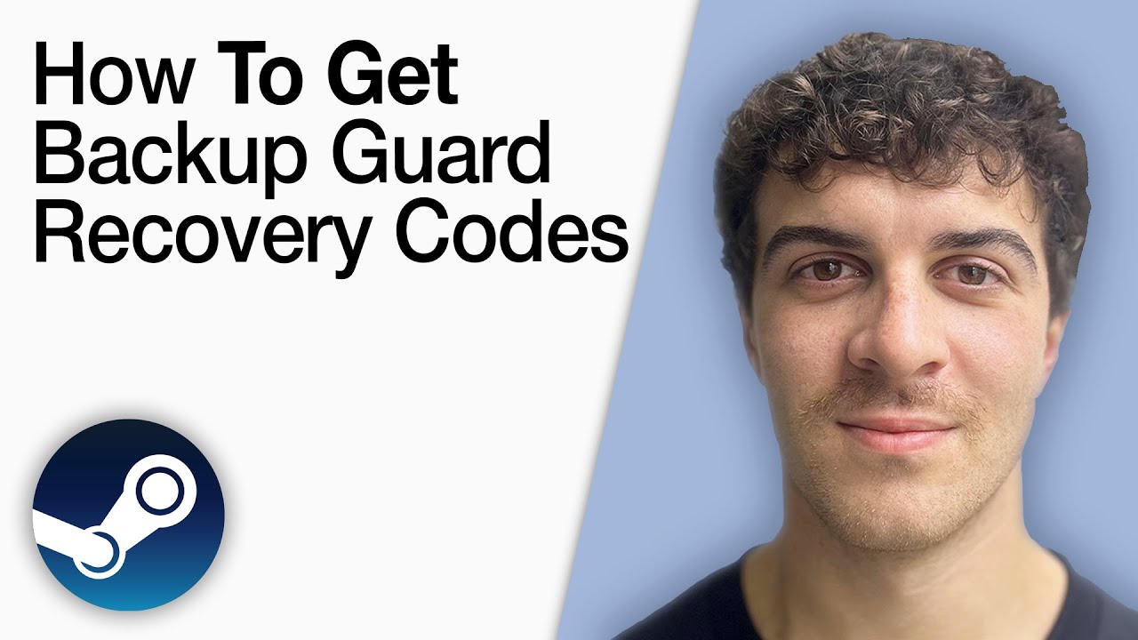 How To Get Backup Steam Guard Recovery Codes [2025 Full Guide]