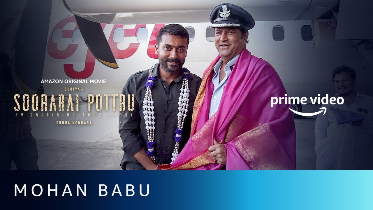 Script To Screen - Dr.M Mohan Babu | Soorarai Pottru | Suriya, Aparna | Amazon Original Movie