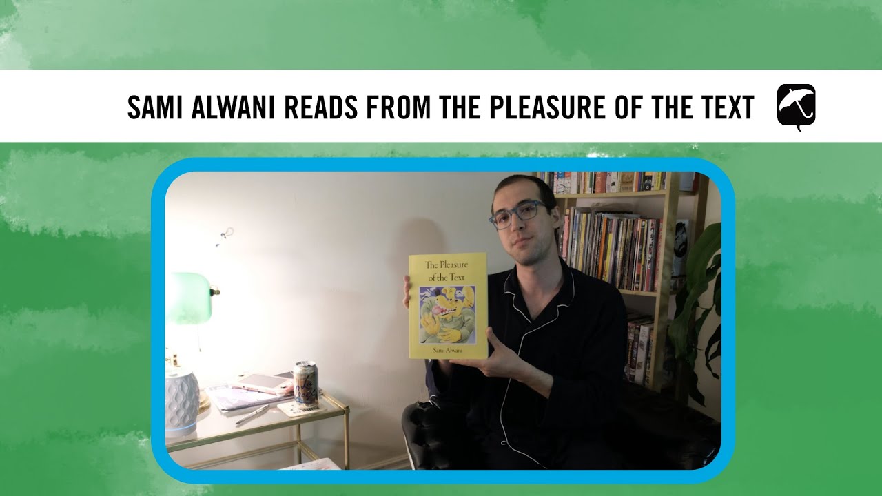 Sami Alwani: The Pleasure of the Text