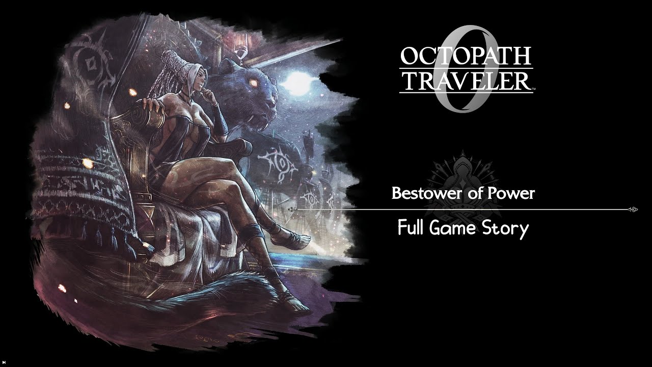 Octopath Traveler 0 - Bestower of Power Full Game Story - JP Dub No Commentary