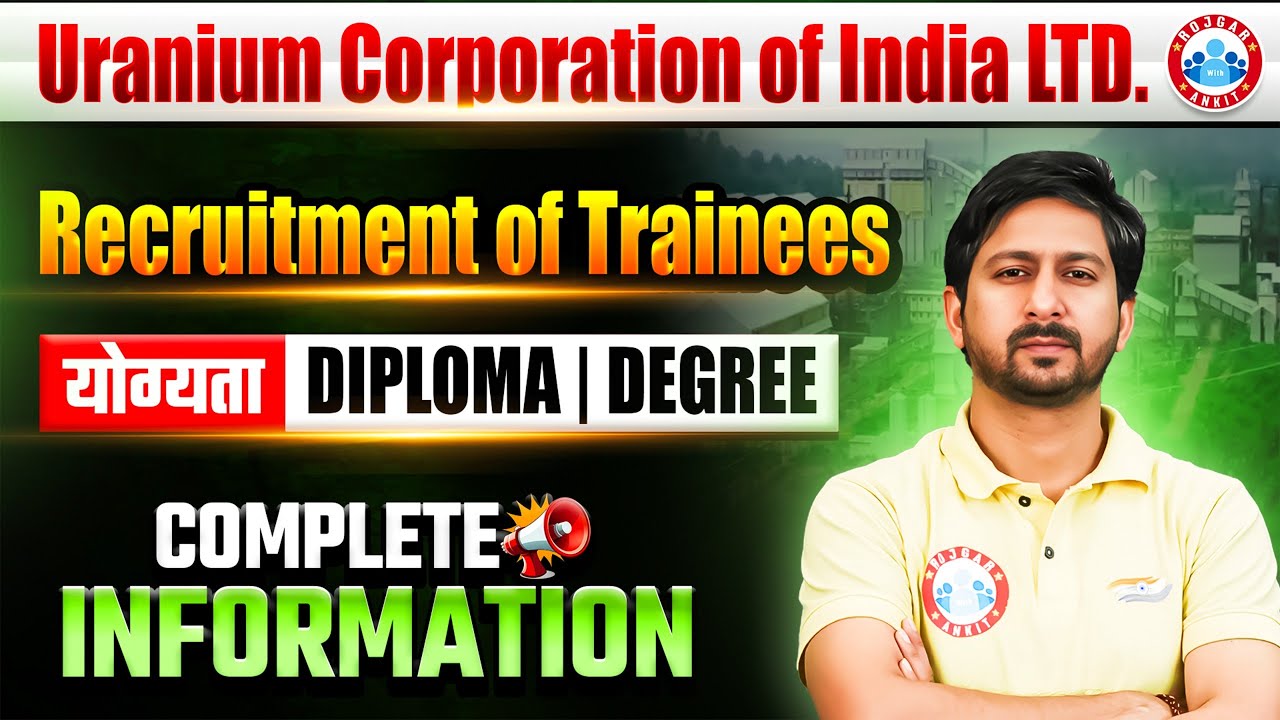 UCIL Recruitment 2025 | Eligibility: Diploma/Degree | UCIL Management Trainee Vacancy 2025