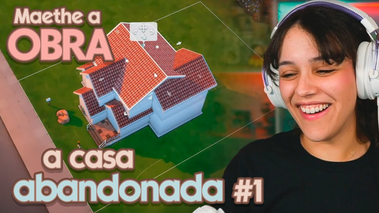 Maethe a Obra - Casa abandonada #1