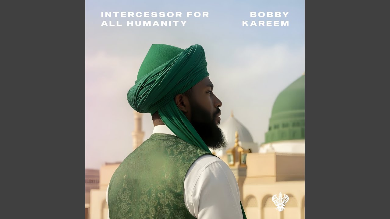 Intercessor for all Humanity
