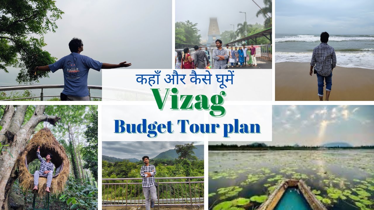 Vizag Tour Plan | Vizag Tourist Places | Vizag Tour Guide | Visakhapatnam Tour Plan BudgetFull Info