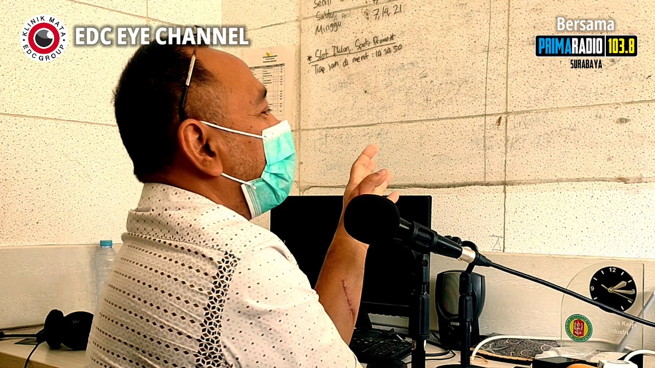 #1 Kualitas Penglihatan Pasca Operasi Katarak | dr. Erry Dewanto Sp.M di RadioPrima 103.8 Surabaya