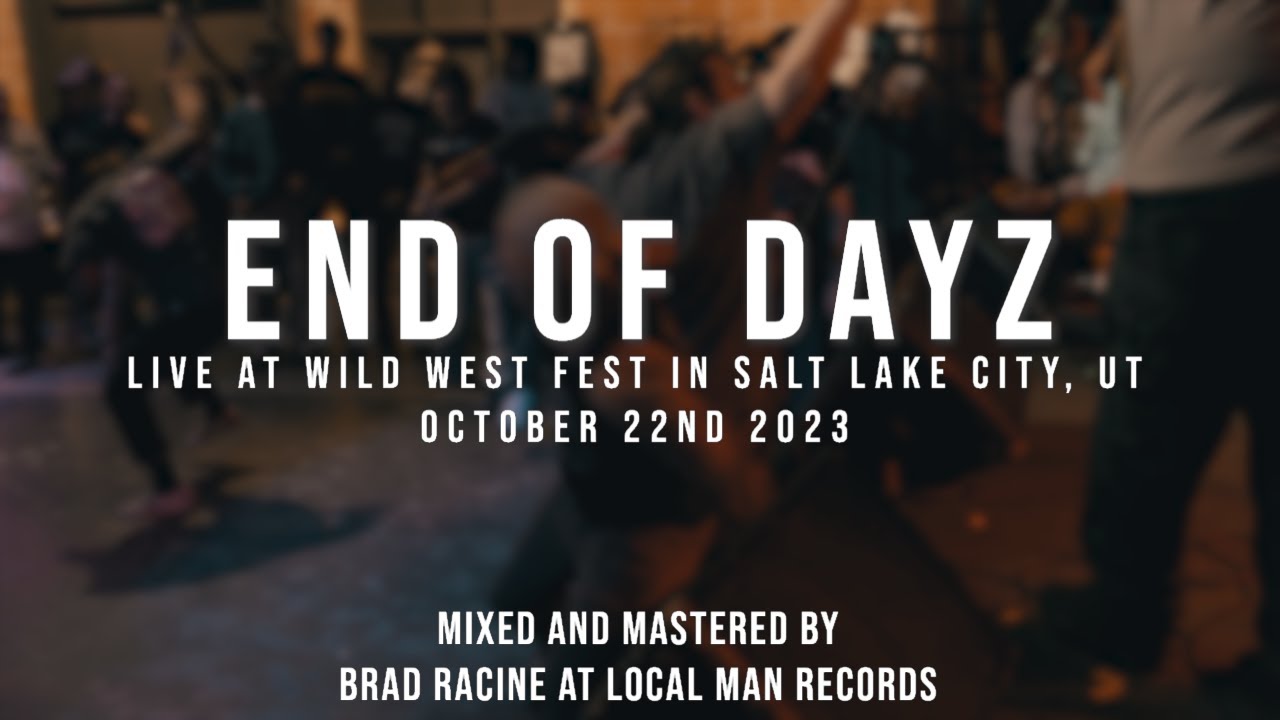 (197 Media) End of Dayz - Wild West Fest 2023