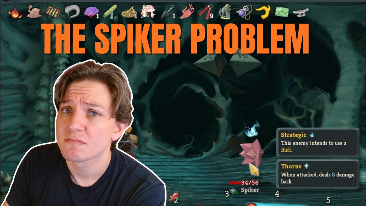The Spiker Problem – Slay the Spire