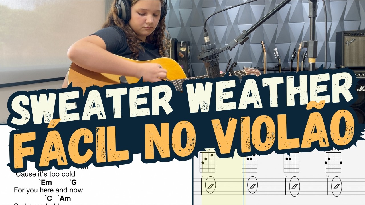Sweater Weather - The Neighbourhood - Violão - Cifra