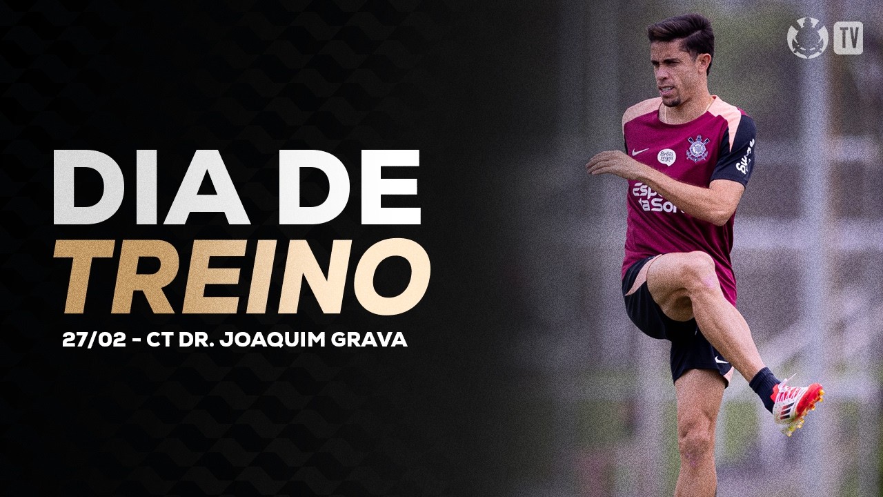 TREINO DO TIMÃO: ELENCO FINALIZA AJUSTES PARA A SEMIFINAL FORA DE CASA