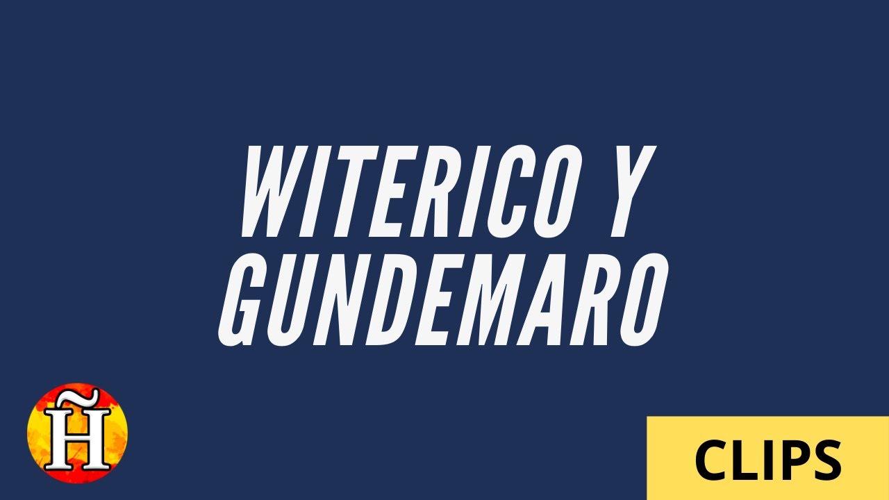 Los reinados de Witerico y Gundemaro | Clip