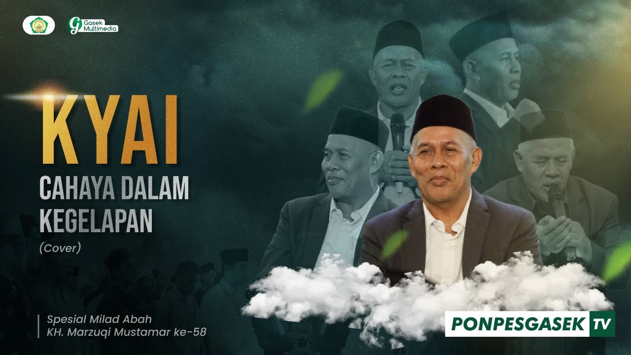 KYAI, CAHAYA DALAM KEGELAPAN | SPESIAL MILAD ABAH KH MARZUQI MUSTAMAR KE-58