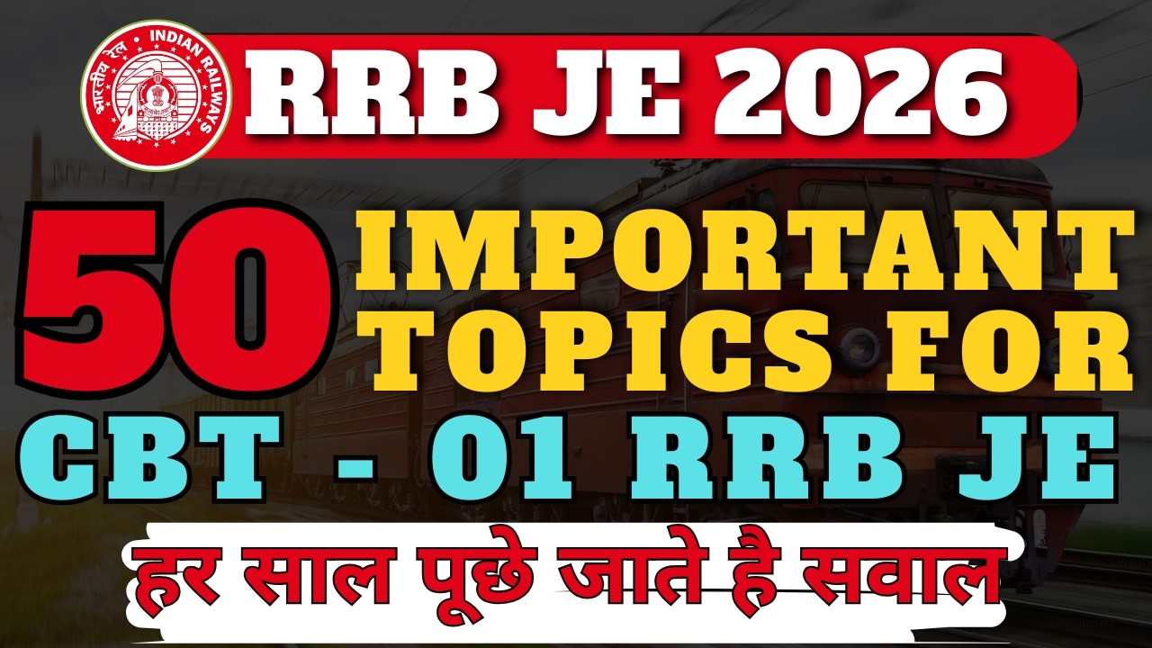 RRB JE CBT 1 40 Days Preparation Strategy | Score 90/100 in Railway JE Exam 2026