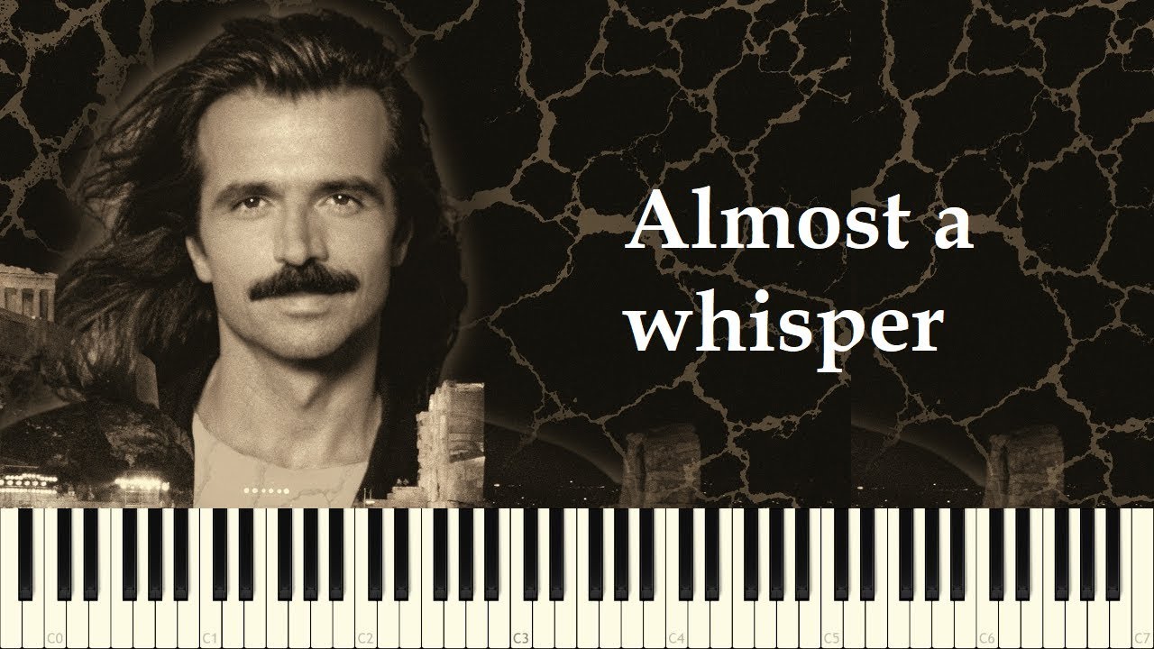 ♪ Yanni: Almost a whisper - Piano Tutorial