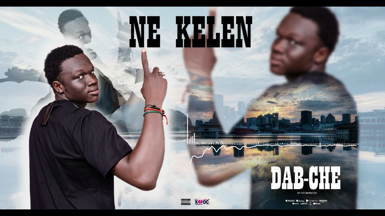 DAB CHE - NE KELEN - (2024)
