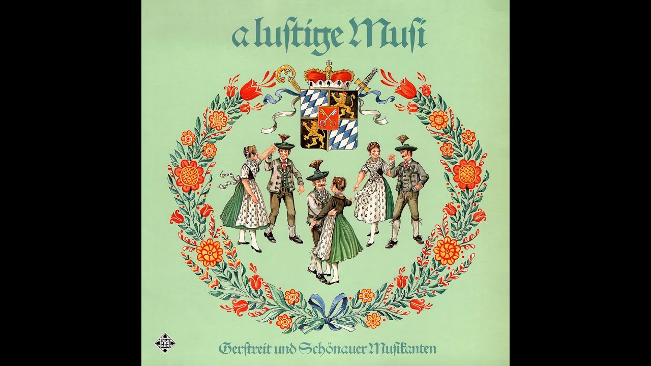 Gerstreit und Schönauer Musikanten - a lustige Musi (1976)