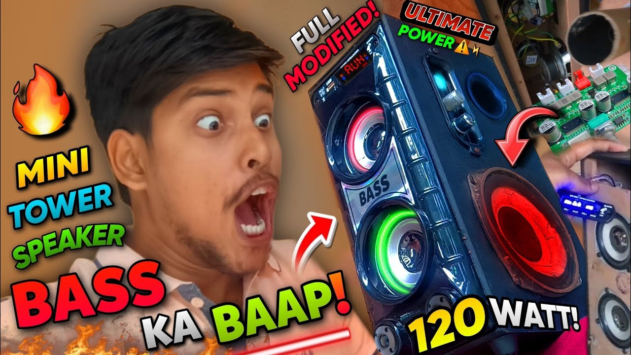 Bass Ka Baap! | I Made Powerful 120 Watt High Bass Tower Speaker From Local Cheap 10 Watt Speaker..