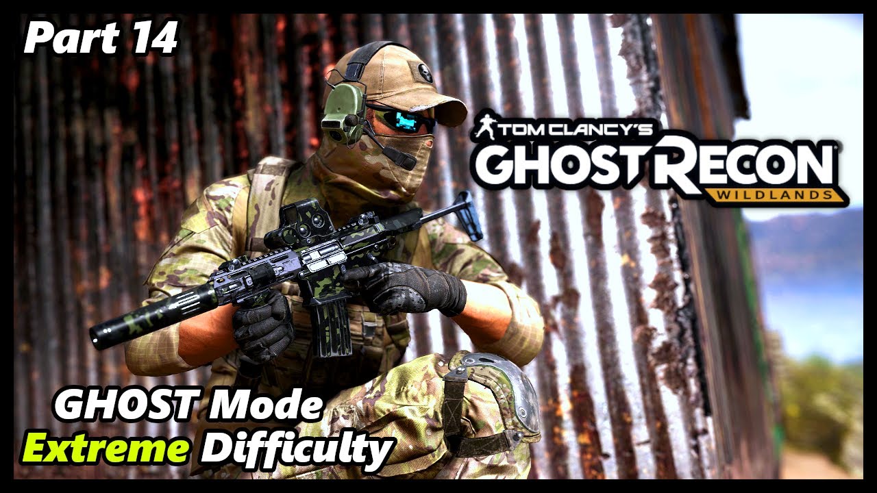Ghost Recon Wildlands [PART 14] GHOST MODE Playthrough Walkthrough | Tactical & Stealth Gameplay