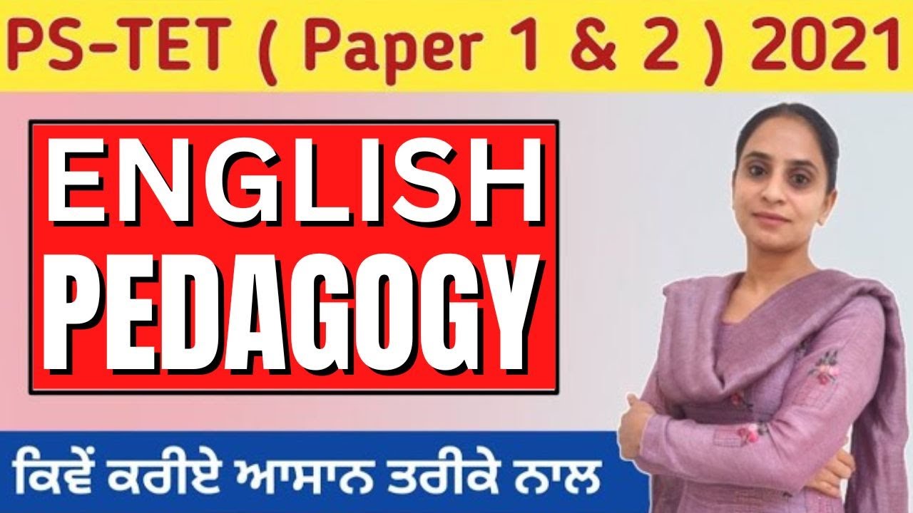 English Pedagogy // PSTET PAPER 1 & 2