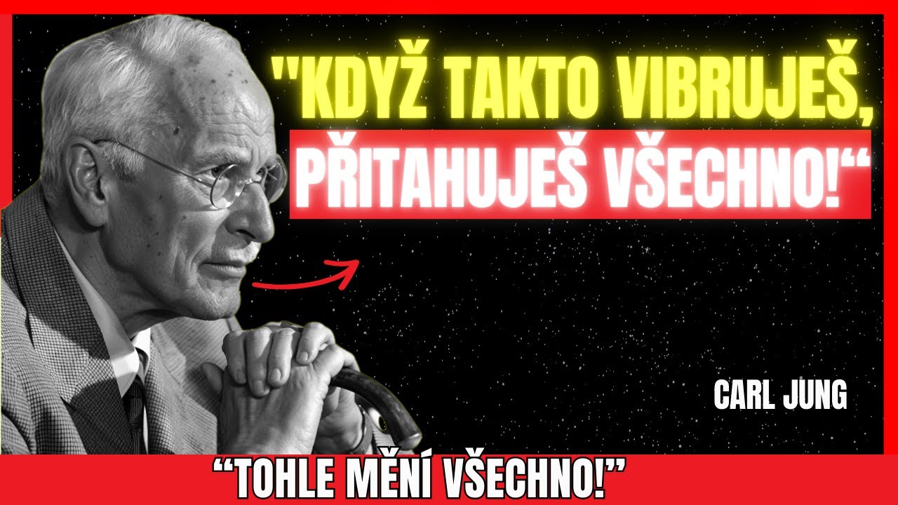 VIBRUJ takto a V&Scaron;E, co SI PŘEJE&Scaron;, začne SE PROJEVOVAT BEZ N&Aacute;MAHY | Carl Jung