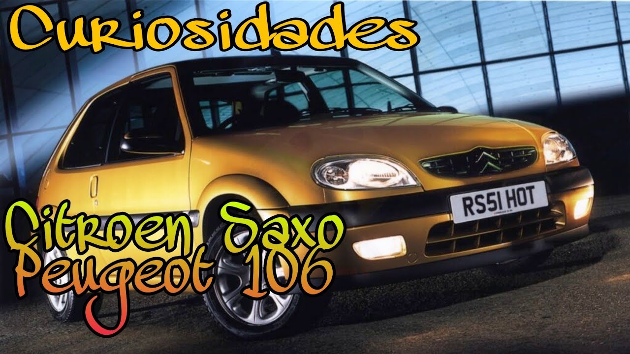 Curiosidades del Citroën Saxo y del Peugeot 106