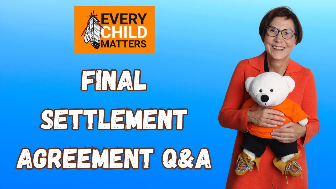First Nations Child and Family Settlement Agreement Q & A