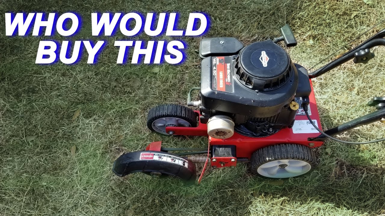 WHY WAS THIS YARD MACHINES EDGER GIVEN AWAY?