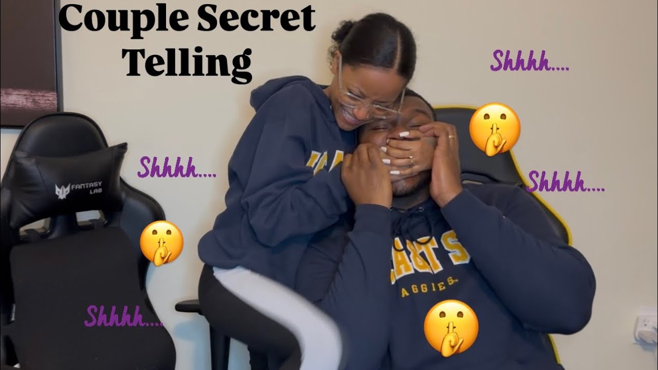 Couple Secret Telling Challenge 🤫