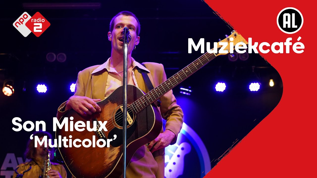 Son Mieux - Multicolor | NPO Radio 2