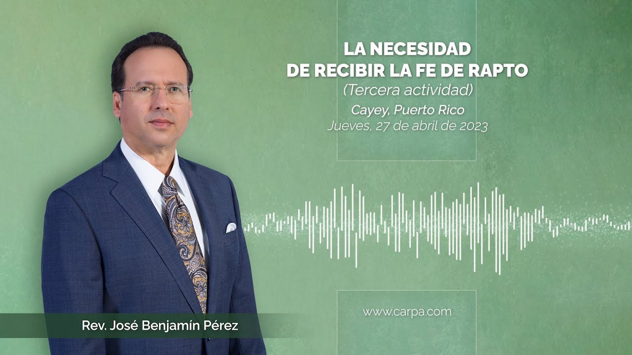 La necesidad de recibir la Fe de Rapto